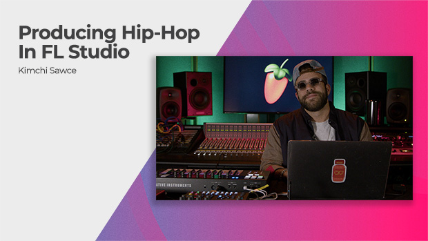 Producing Hip-Hop in FL Studio