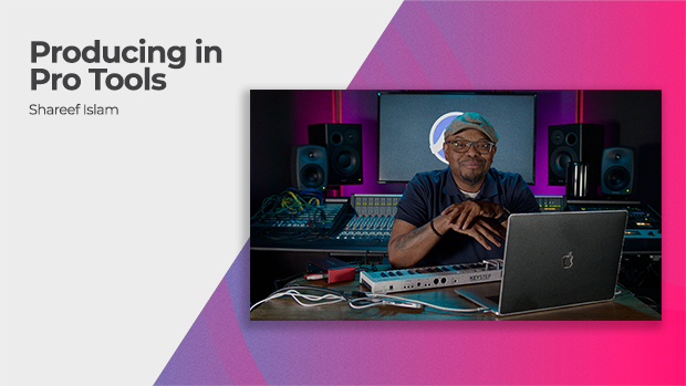 Producing in Pro Tools