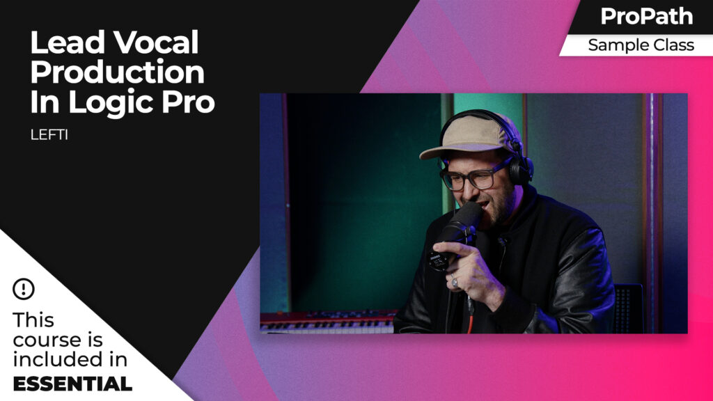 Lead Vocal Production in Logic Pro X (Included in Essential)