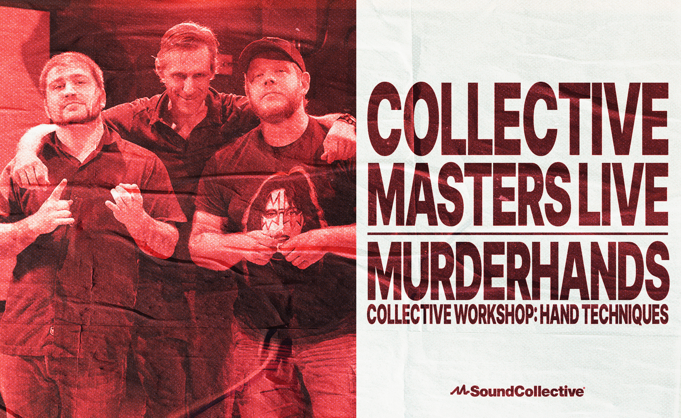 Collective Masters Live: Hand Techniques
