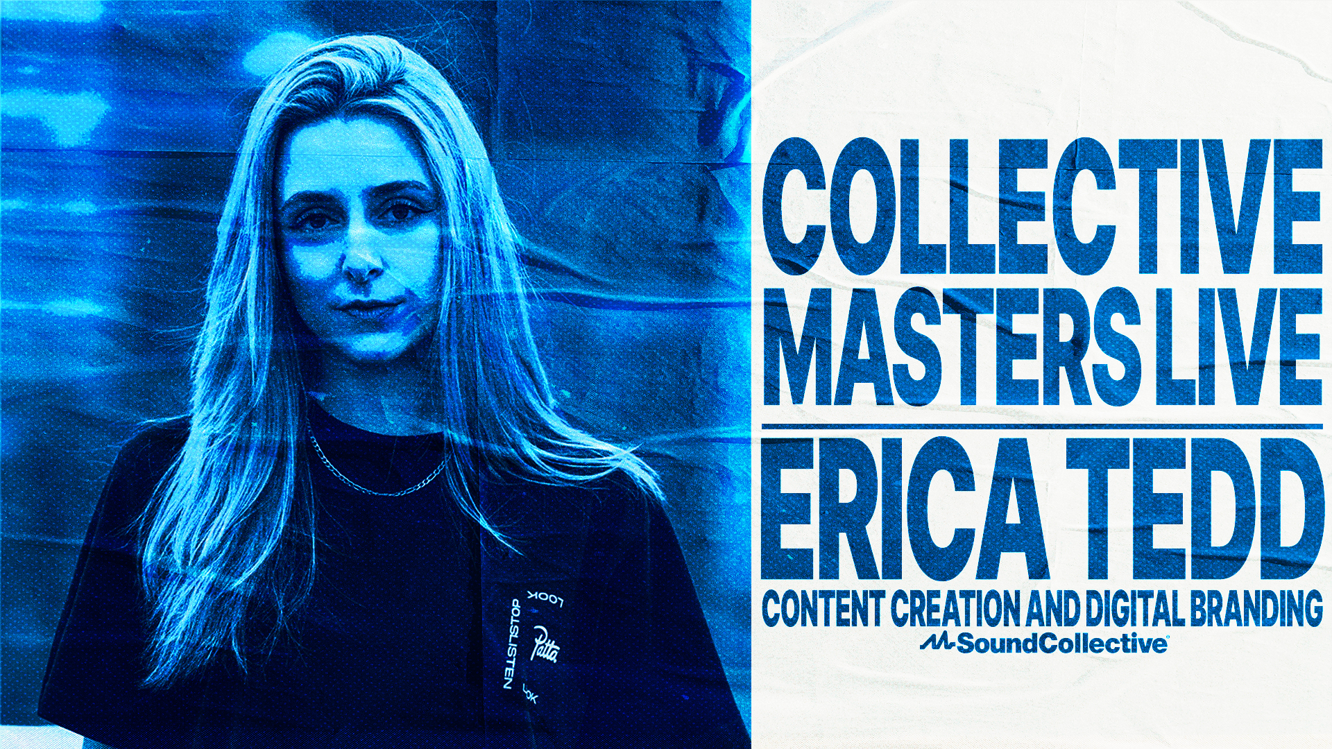 Collective Masters Live with Erica Tedd: Content Creation and Digital Branding
