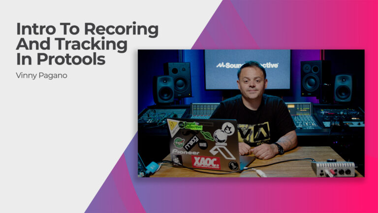 Introduction to Recording and Tracking in Pro Tools
