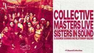 Collective Connect: Sisters in Sound