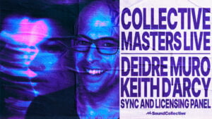 Collective Masters Live: Deidre Muro and Keith D’Arcy