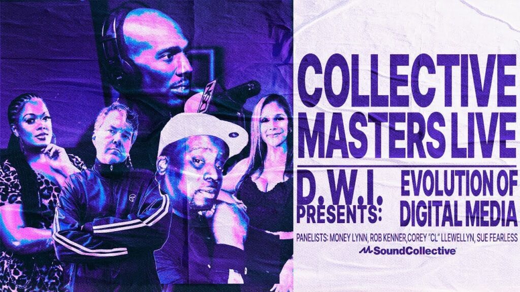 Collective Masters Live – D.W.I. Presents: Evolution of Digital Media