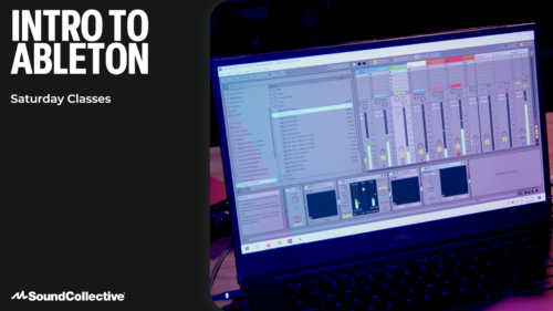 Saturday Class: Intro to Ableton