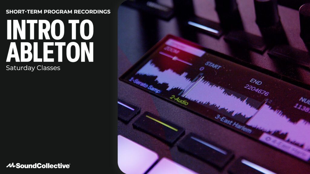 Saturday Class Recording: Intro to Ableton (January)