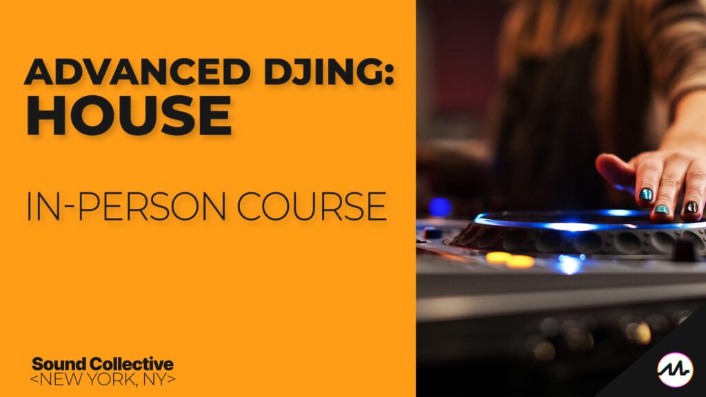 Advanced DJing: House