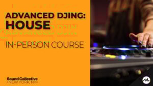 Advanced DJing: House