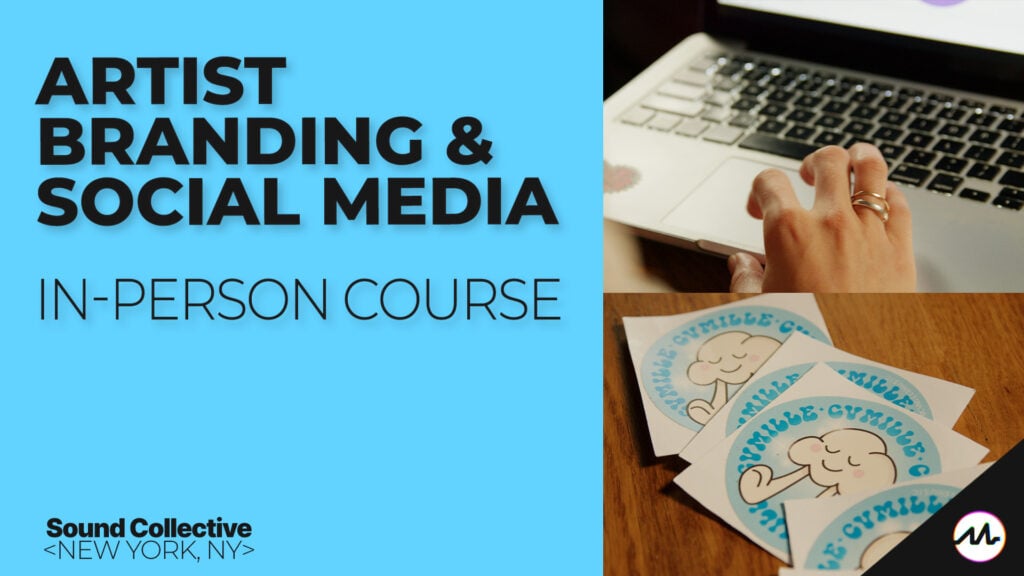 Artist Branding & Social Media