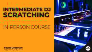 Intermediate DJ Scratching