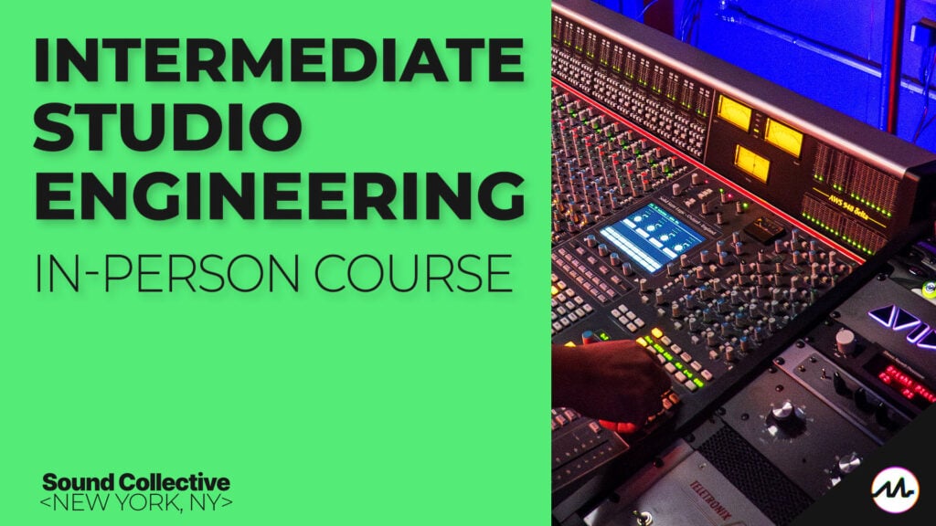 Intermediate Studio Engineering