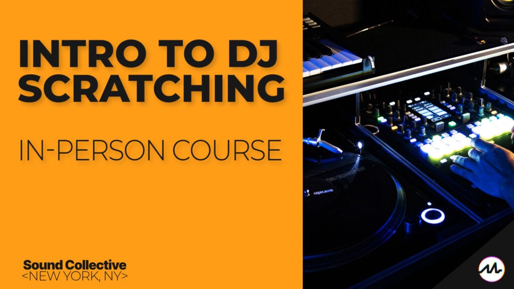 Intro to DJ Scratching