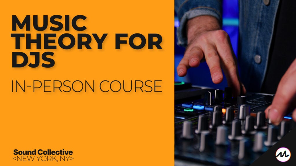 Music Theory for DJs