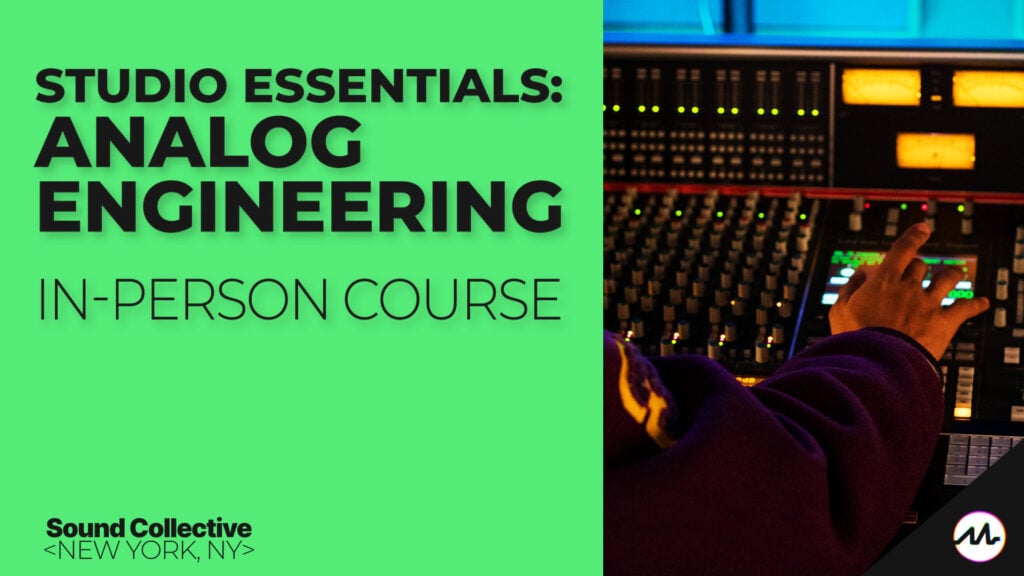 Studio Essentials: Analog Engineering