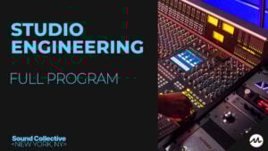 Studio Engineering – Full Program
