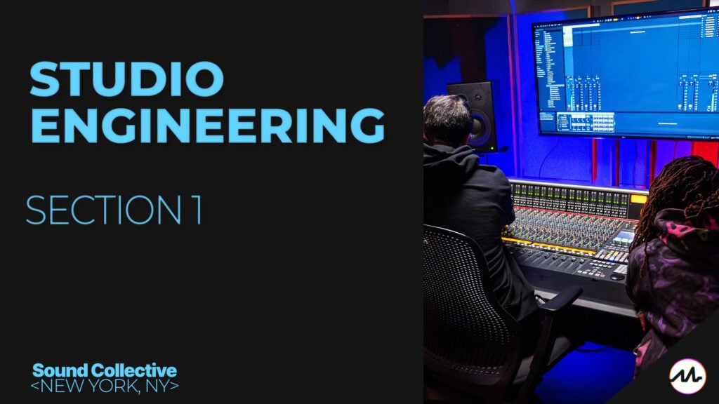 Studio Engineering – Section 1