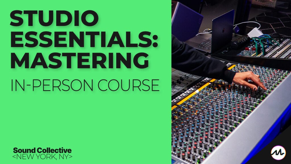Studio Essentials: Mastering