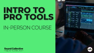 Intro to Pro Tools